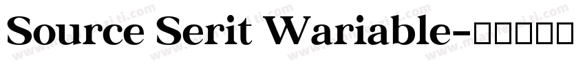 Source Serit Wariable字体转换